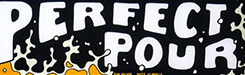 Perfect Pour